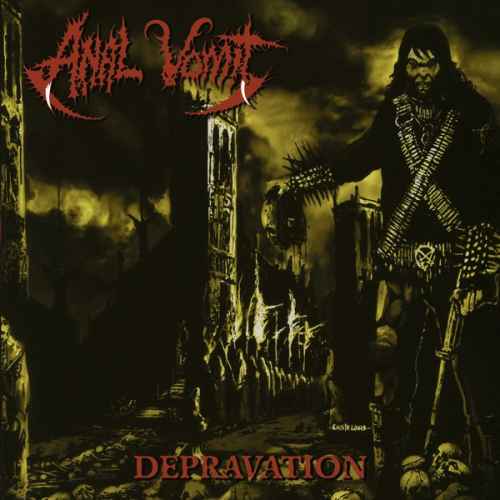 ANAL VOMIT - Depravation Re-Release CD